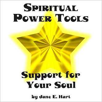 Book: Spiritual Power Tools – By Jane Elizabeth Hart